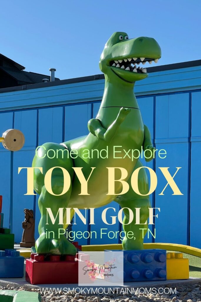 Toy Box Mini Golf Putt Putt Course in Pigeon Forge Attraction for kids in Gatlinburg Sevierville Smoky Mountains Things to do