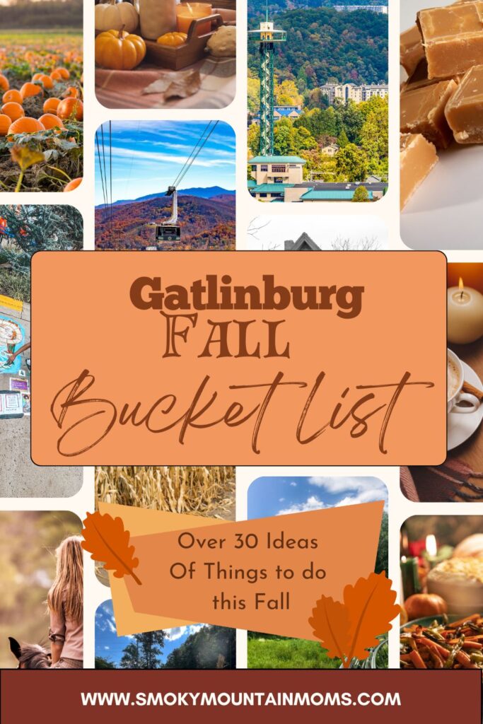 Smoky Mountain Fall Bucket List ideas and activities to do in Gatlinburg and Pigeon Forge Tennessee